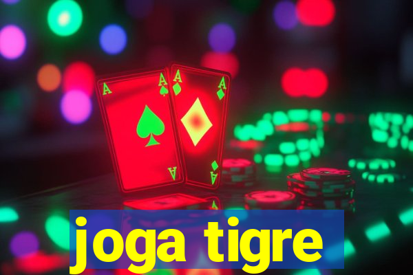 joga tigre