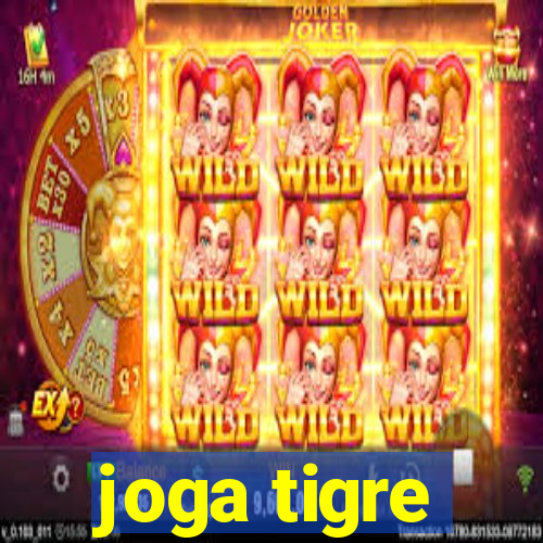 joga tigre