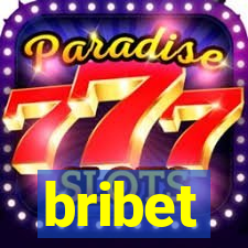 bribet