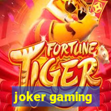 joker gaming