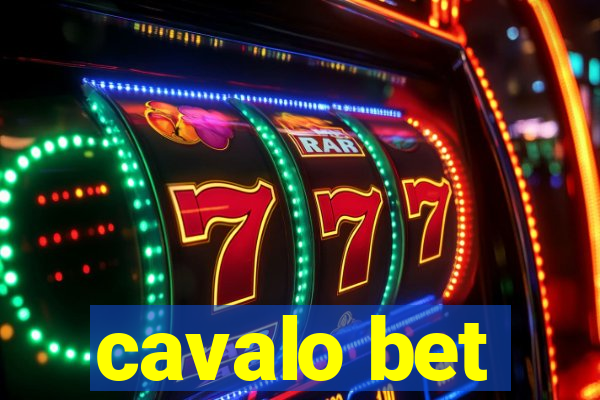 cavalo bet