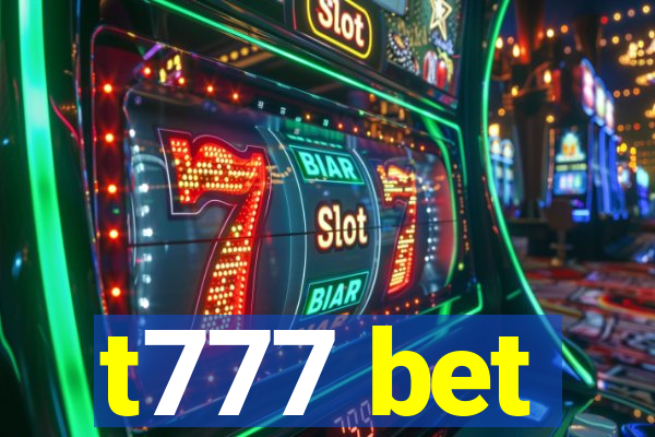 t777 bet