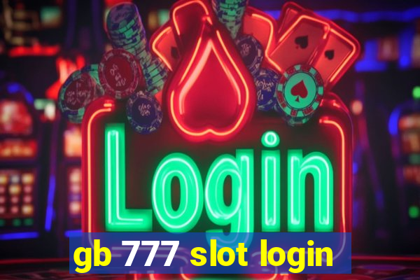 gb 777 slot login