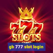 gb 777 slot login