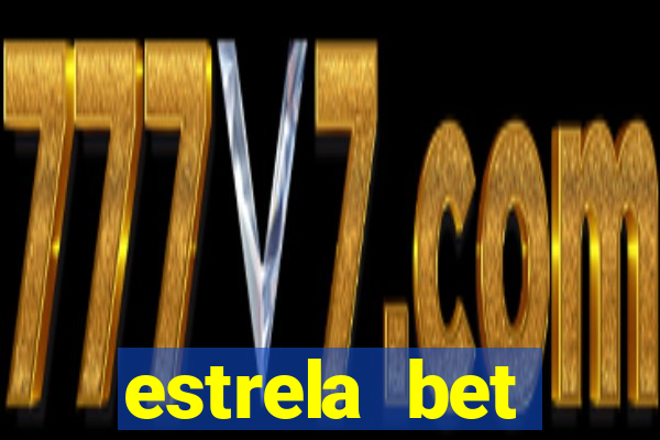 estrela bet download pc