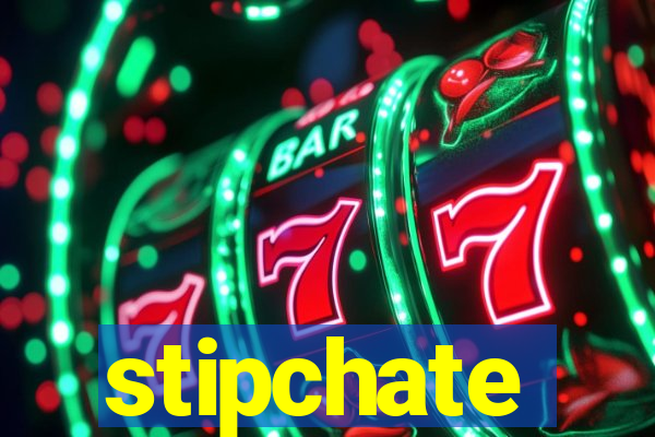 stipchate