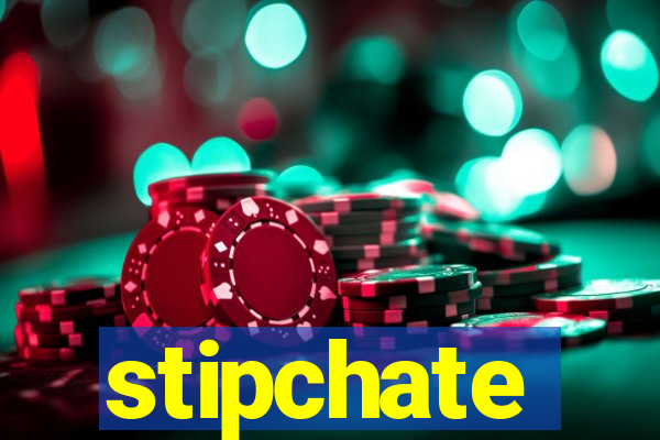 stipchate