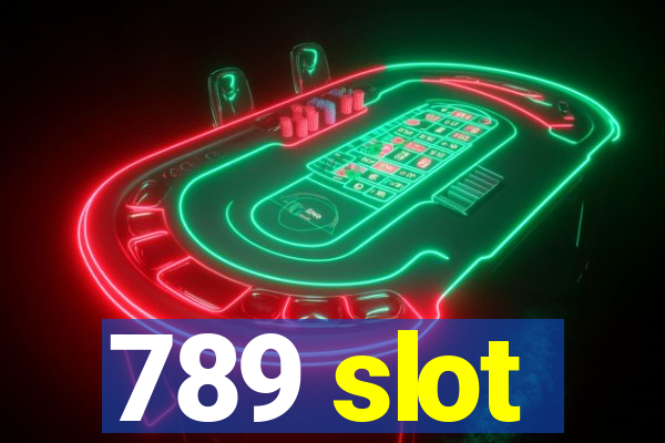 789 slot