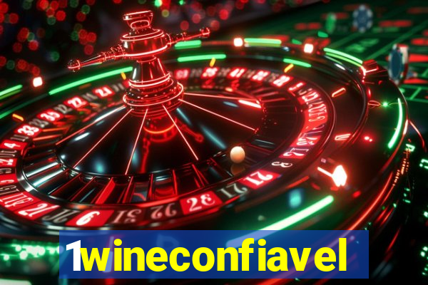 1wineconfiavel