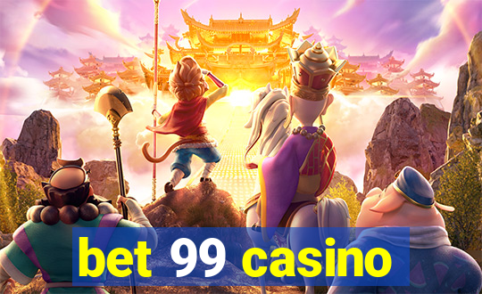 bet 99 casino