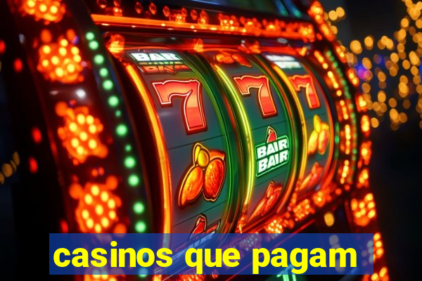 casinos que pagam