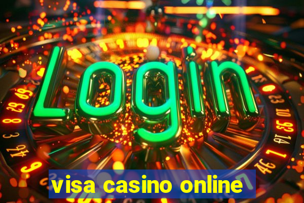 visa casino online