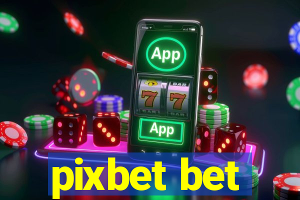 pixbet bet