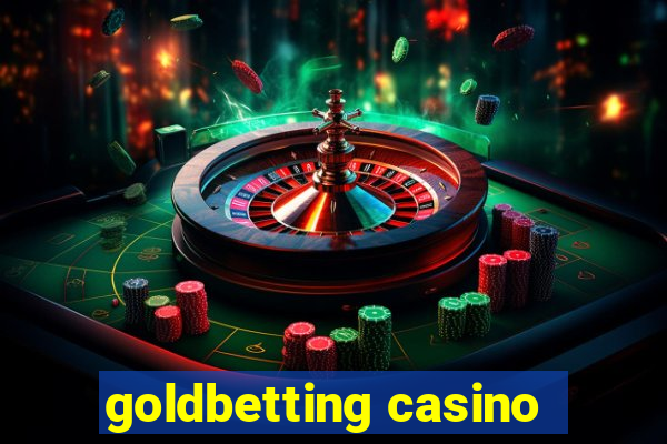 goldbetting casino