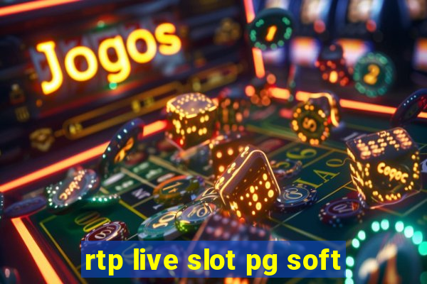 rtp live slot pg soft