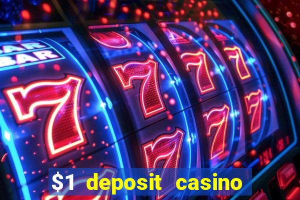 $1 deposit casino nz real money