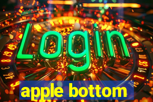 apple bottom