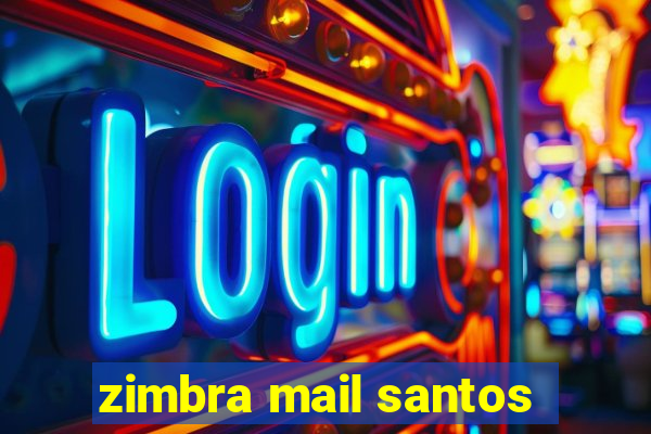 zimbra mail santos