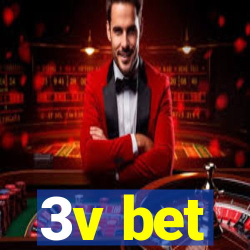 3v bet