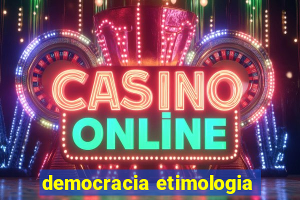 democracia etimologia