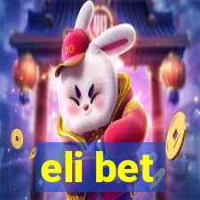 eli bet