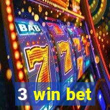 3 win bet