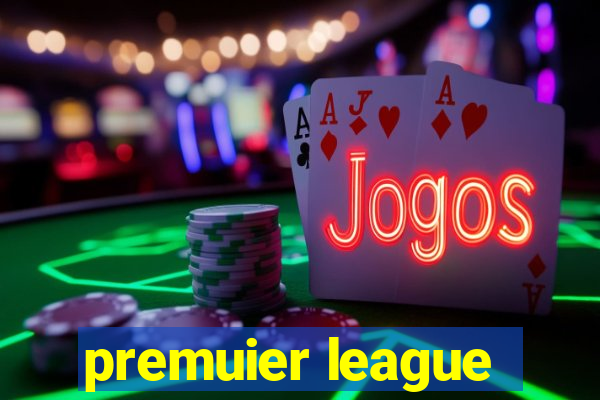 premuier league