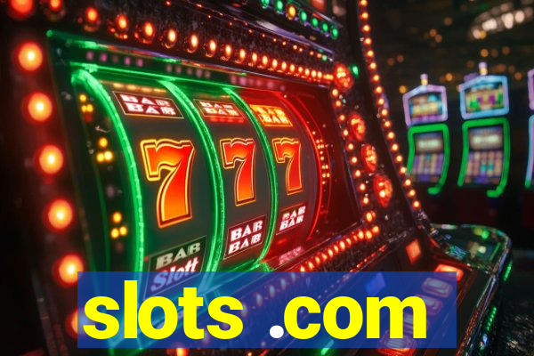 slots .com