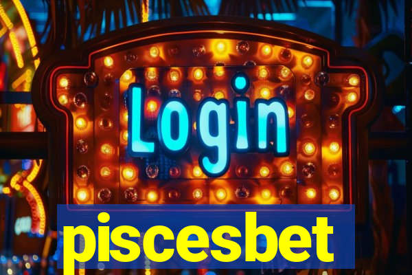 piscesbet