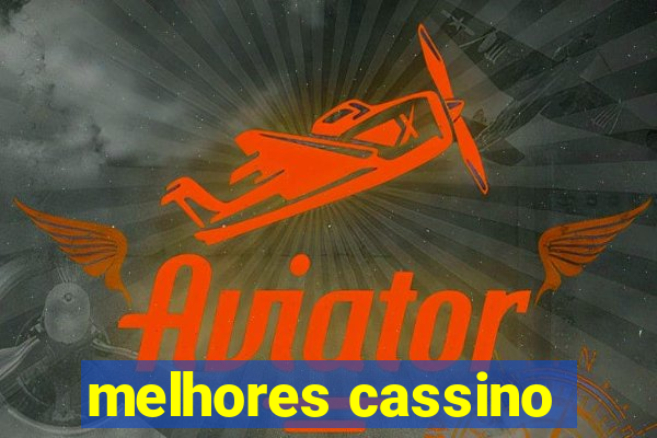 melhores cassino