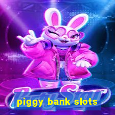 piggy bank slots