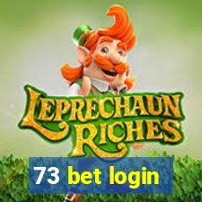 73 bet login