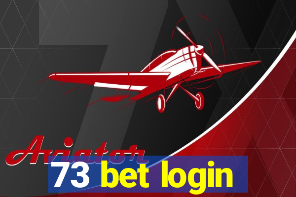 73 bet login