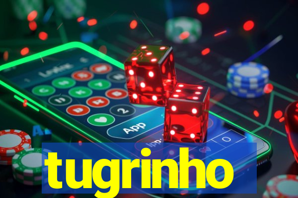 tugrinho