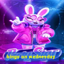 bingo on wednesday