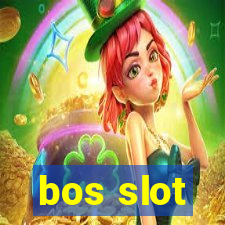 bos slot