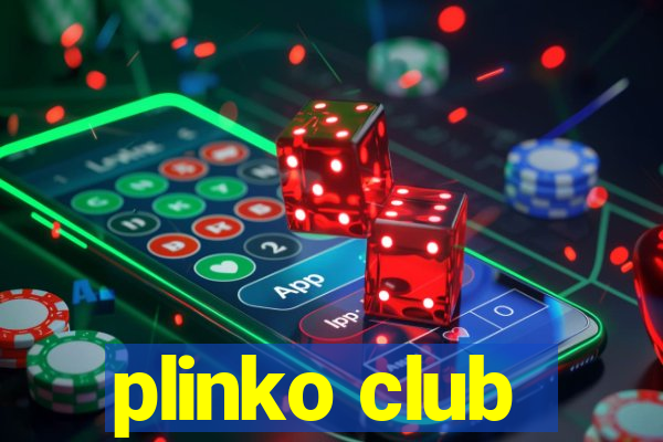 plinko club