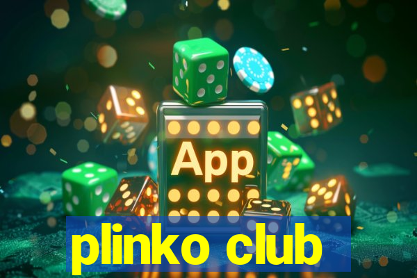 plinko club