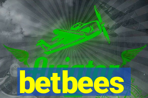 betbees