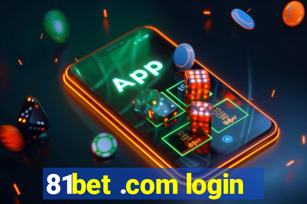 81bet .com login