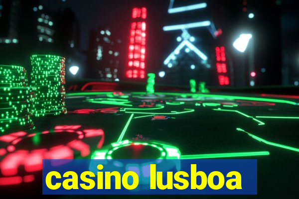 casino lusboa