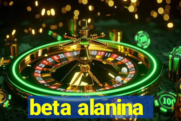 beta alanina