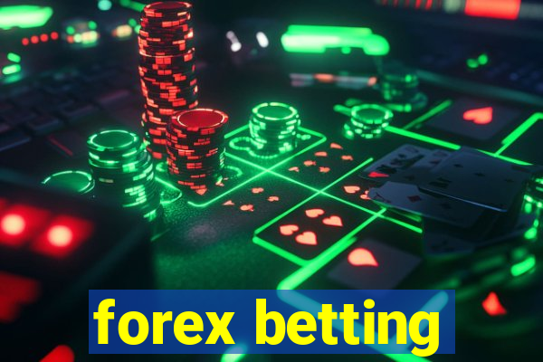 forex betting