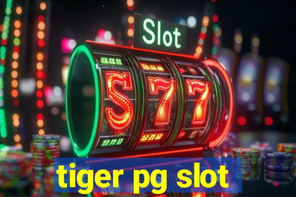 tiger pg slot