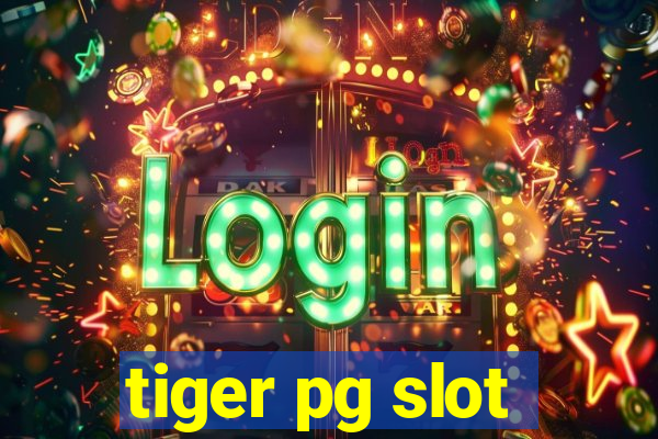 tiger pg slot