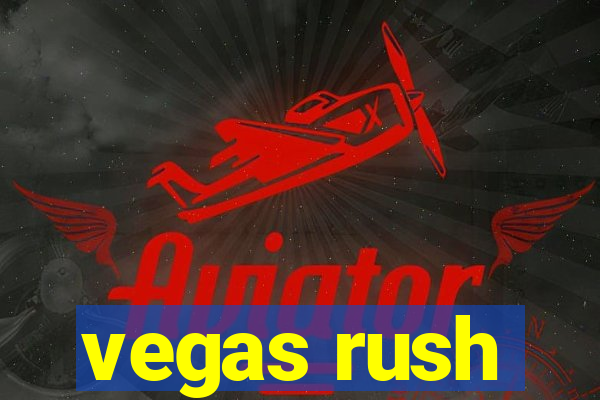 vegas rush