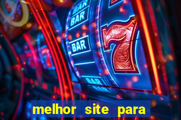 melhor site para jogar slots