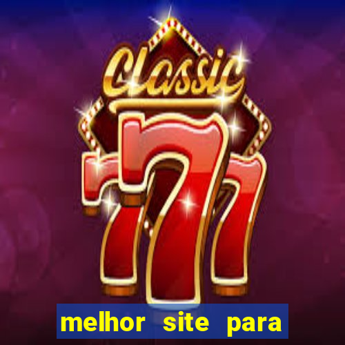 melhor site para jogar slots