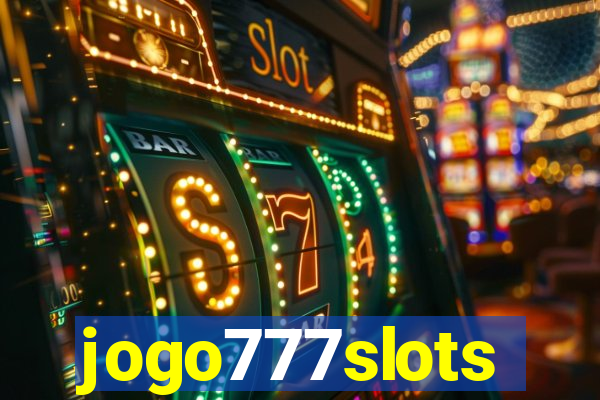 jogo777slots