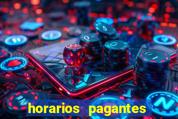 horarios pagantes estrela bet